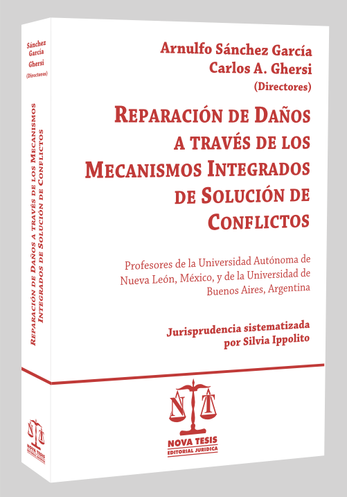 Reparacin de daos a travs de los mecanismos integrados de solucin de conflictos